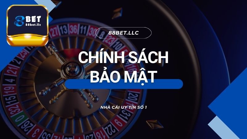 Chính sách bảo mật 88bet - Cập nhật thông tin